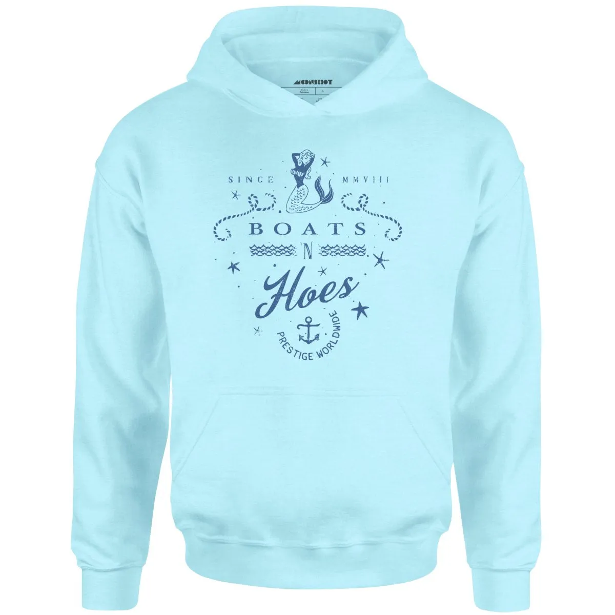 Boats n Hoes - Unisex Hoodie
